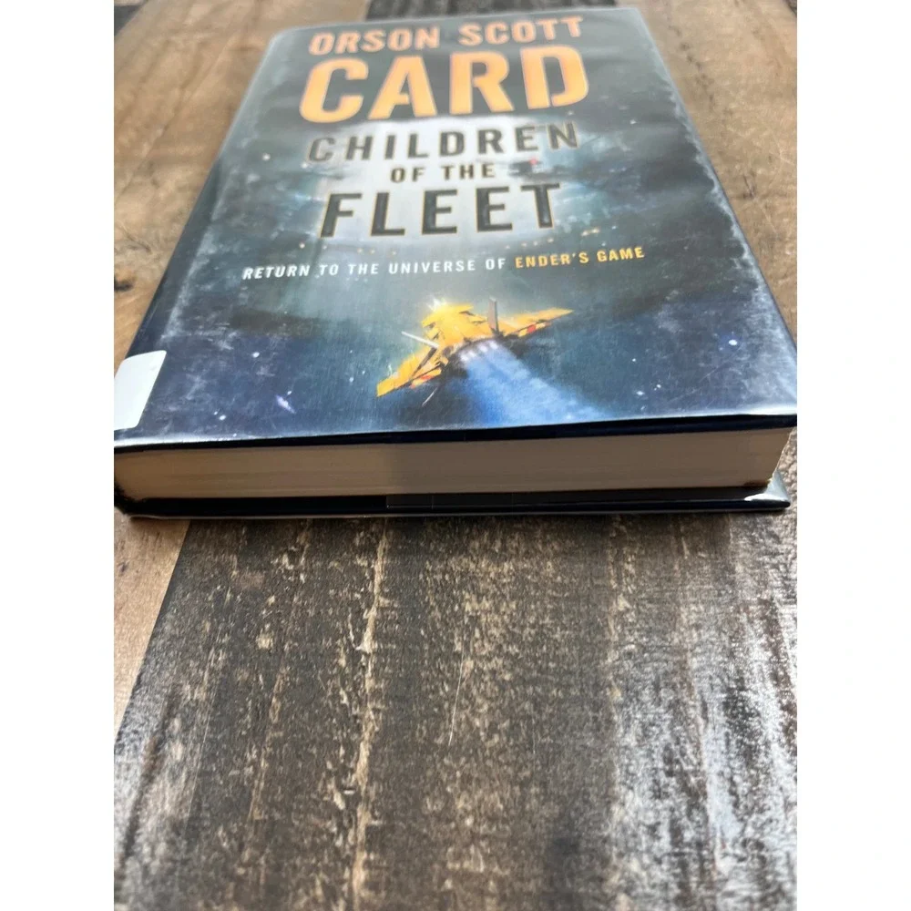 Children of the Fleet Orson Scott Card First Edition Hardcover Ender's Game Tor‎